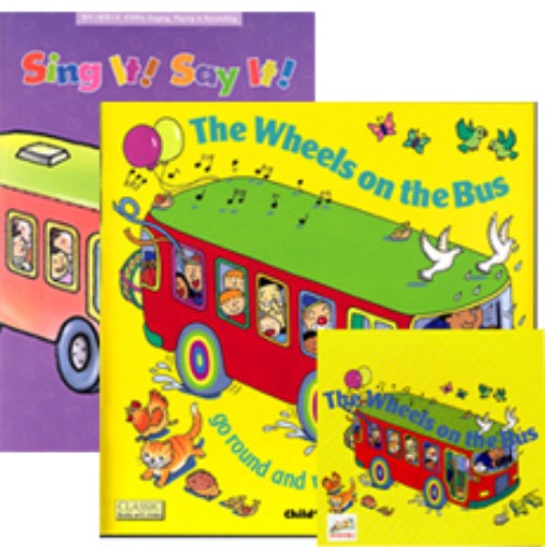Sing It Say It! 1-05 SET / Wheels on the Bus, The (Book+WB+CD)
