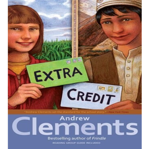 Andrew Clements 13 / Extra Credit (Book only)