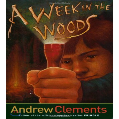 Andrew Clements 07 / A Week in the Woods (Book only)