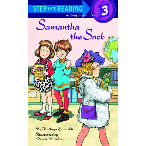 Step Into Reading 3 / Samantha The Snob (Book only)