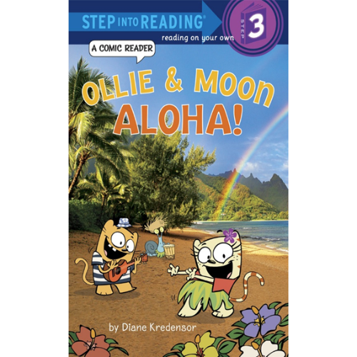 Step Into Reading 3 / OLLIE &amp; MOON ALOHA! (Book only)