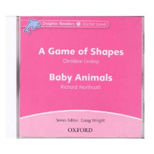 [Oxford] Dolphin Readers Starter / A Game of Shapes &amp; Baby Animals (CD)