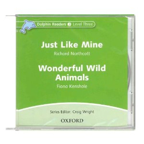 [Oxford] Dolphin Readers 3 / Just Like Min &amp; Wonderful Wild Animals (CD)
