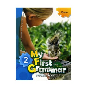 [e-future] My First Grammar 2 Student Book (2nd Edition)