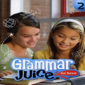 [A*List] Grammar Juice for Junior 2 Student Book