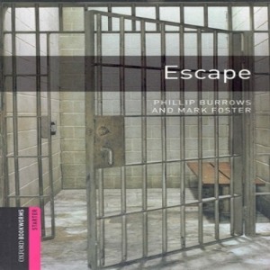 Oxford Bookworm Library Starter / Escape (Book only)