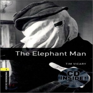 Oxford Bookworm Library Stage 1 / The Elephant man(Book+MP3)