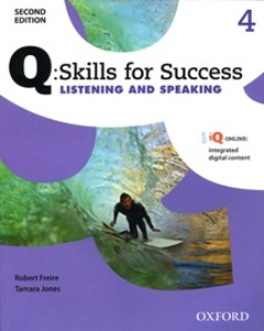(2nd) Q Skills for Success Listening &amp; Speaking Student Book 04