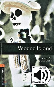 Oxford Bookworm Library Stage 2 / Voodoo Island(Book Only)
