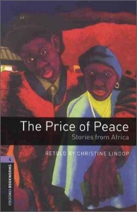 Oxford Bookworm Library Stage 4 / The Prince of Peace: Stories from Africa (Book Only)