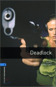 Oxford Bookworm Library Stage 5 / Deadlock(Book+CD)