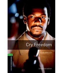 Oxford Bookworm Library Stage.6 Cry Freedom(Book+CD)