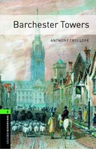 Oxford Bookworm Library Stage 6 / Barchester Towers(Book+MP3)