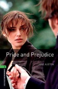 Oxford Bookworm Library Stage 6 / Pride and Prejudice(Book Only)