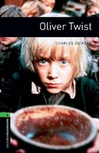 Oxford Bookworm Library Stage 6 / Oliver Twist(Book Only)