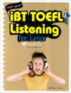High Score iBT TOEFL Listening for Junior 1 Beginner