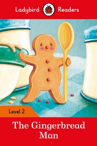 Ladybird Readers 2 / The Gingerbread Man (Book only)