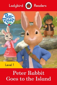 Ladybird Readers 1 / Peter Rabbit Goes to the Island (Book only)