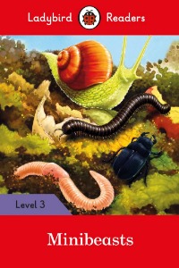Ladybird Readers 3 / Mini Beasts (Book only)