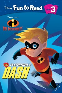 Disney Fun to Read 3-02 / The Incredible Dash (The Incredibles) (Book+CD)