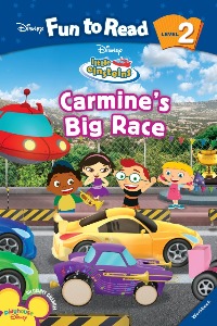 Disney Fun to Read 2-09 / Carmine&#039;s Big Race (Little Einsteins) (Book+CD)