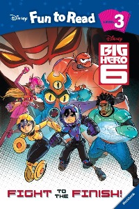 Disney Fun to Read 3-11 / Fight to the Finish (Big Hero 6) (Book+CD)