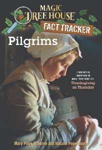 Magic Tree House Fact Tracker 13 / Pilgrims