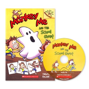 MONKEY ME #4:MONKEY ME AND THE SCHOOL GHOST (WITH CD)