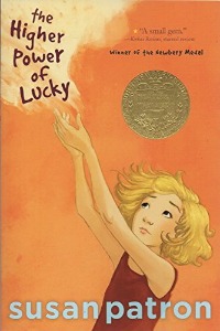 Newbery / The Higher Power of Lucky