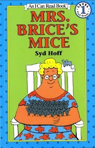 I Can Read Book 1-19 / Mrs. Brice&#039;s Mice (Book only)