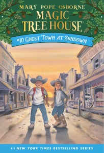 Magic Tree House 10 / Ghost Town at Sundown (Book only)