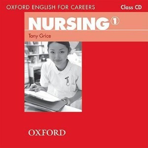 [Oxford] Oxford English for Careers: Nursing 1 CD