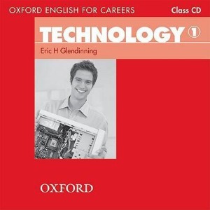 [Oxford] Oxford English for Careers: Technology 1 CD