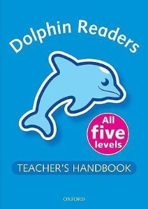 [Oxford] Dolphin Readers Teacher&#039;s Handbook
