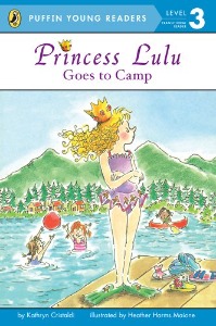 Puffin Young Readers 3 / Princess Lulu Goes to Camp