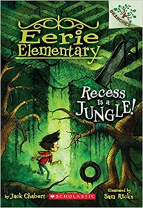 Eerie Elementary 03 / Recess Is a Jungle!