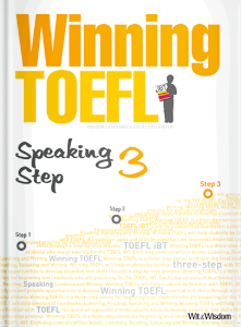 Winning TOEFL Speaking Step 3