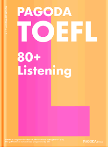 PAGODA TOEFL 80+ Listening 개정판