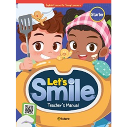 [e-future] Let&#039;s Smile Starter Teacher&#039;s Manual