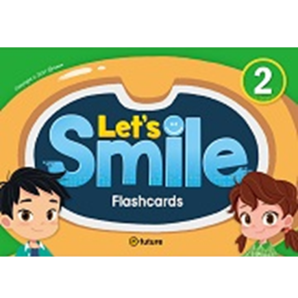 [e-future] Let&#039;s Smile 2 Flashcards