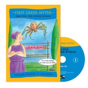 First Greek Myths 01 / Arachne, the Spider Woman (Book+MP3)