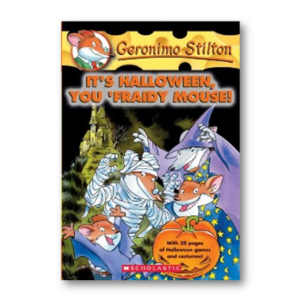 Geronimo Stilton 11 / It&#039;s Halloween, You &#039;Fraidy Mouse!