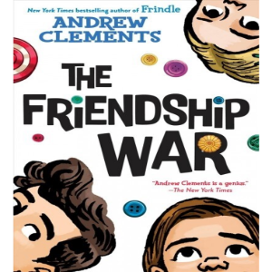 Andrew Clements 17 The Friendship War (770L)