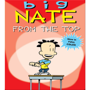 Big Nate 1 From the Top (330L)