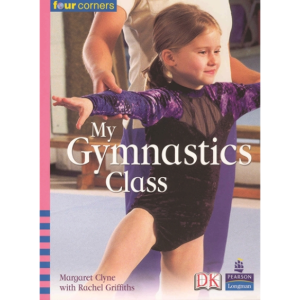 Four Corners Emergent 31 / My Gymnastics Class (Book only)
