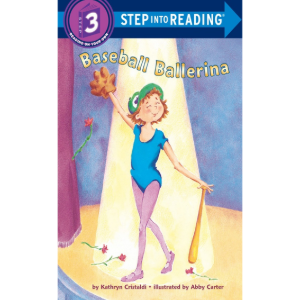 Step Into Reading 3 Baseball Ballerina