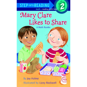 Step into Reading 2 Mary Clare Likes To Share: A Math Reader 
