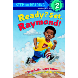 Step Into Reading 2 / Ready? Set. Raymond! (Book only)