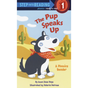 Step Into Reading 1 / The Pup Speaks Up (Book only)