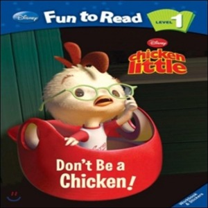 Disney Fun to Read 1-15 Don&#039;t Be a Chicken!